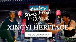 Journey into the Origins of Xingyi Quan FULL DOCUMENTARY part 1