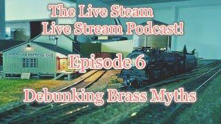 Brass Trains - Brass Vs Plastic - With Adam Pomeranz From BrassBasement.com