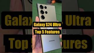 Samsung Galaxy S24 Ultra  : Top 5 Features Better Then S23 Ultra 