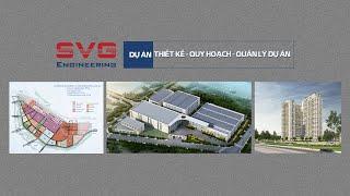 CÁC DỰ ÁN THIẾT KẾ - QUY HOẠCH - QUẢN LÝ DỰ ÁN - SVG ENGINEERING