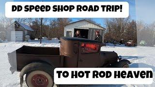 DD Speed Shop Road Trip - HOT ROD HUNTING!!!