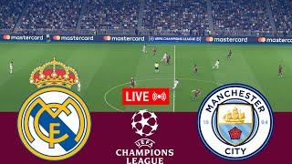 [LIVE] Real Madrid vs Manchester City. UEFA Champions League 24/25 Full Match -Video Game Simulation