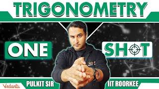 JEE 2024 | Trigonometry | One Shot | Class 11 | Maths | Pulkit Jain Sir