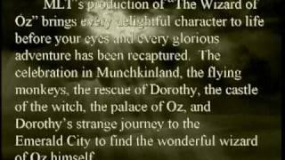 MLT's production of "The Wizard of Oz" Trailer