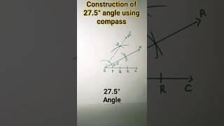 how to construct 27.5°angle using compass#shorts#ytshorts#geometric construct#rb knowledge explore