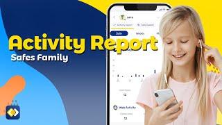 Safes Family Parental Control App| Activity Report