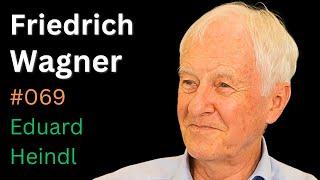 Prof. Dr. Friedrich Wagner: Kernfusion, ITER, Start-Ups | Eduard Heindl Energiegespräch #069