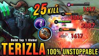 25 Kills No Death!! Unstoppable Terizla Build - Build Top 1 Global Terizla ~ MLBB