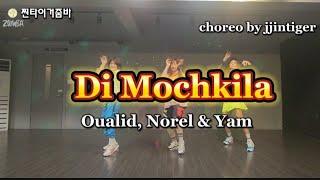 Di Mochkila | Oualid, Norel & Yam | jjintiger choreo                  #zumba #줌바 #밸리