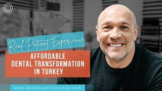 Affordable Dental Transformation in Turkey | Dental Centre Turkey