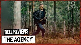 'The Agency' - Martin Carr's Reel Reviews