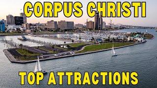 10 Best Things To Do In Corpus Christi, Texas