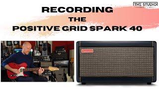 The Positive Grid Spark - Does It Hold up In A Recording Studio?