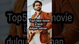 @top5 best movie#dulquersalmaan #movies #shortsfeed #shorts
