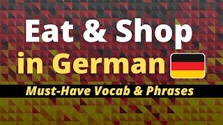 EAT & SHOP in German  Learn Must-Have Pharase with Native