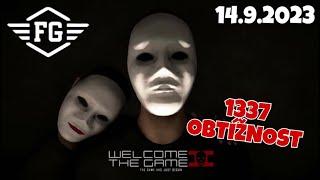 Welcome To The Game 2 - 1337 Obtížnost [DOHRÁNO] | 14.9.2023 | @FlyGunCZ