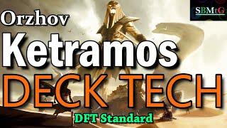 Ketramos Deck Mtg DFT Standard