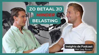 Thijs Verlangen: Zo betaal jij MINDER belasting | Insights de Podcast