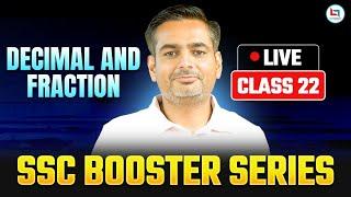 SSC 2025 | SSC Maths | Decimal & Fraction | Booster Series | Class-22 | Rakesh Yadav Sir