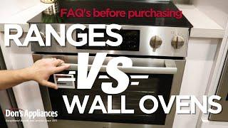 Wall Oven vs Range: Answer These FAQs Before Making a Purchase