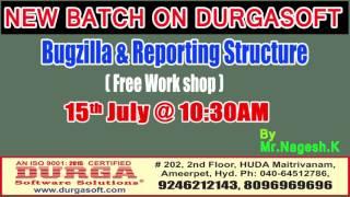 Bugzilla & Reporting Structure  by Mr.Nagesh.k  On 15th July @10:30AM At Matrivanam