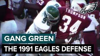 Gang Green: The 1991 Eagles Defense | Philadelphia Eagles