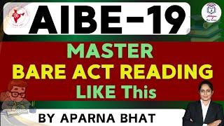 Master Bare Act Reading for AIBE-19  Like This l By Aparna Bhat