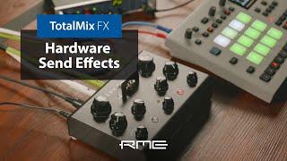 How to use Hardware Send Effects in TotalMix FX