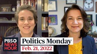 Tamara Keith and Amy Walter on Russia's actions in Ukraine, COVID-19 mandates