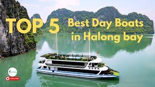 TOP #5 Best Day Boats in Halong Bay