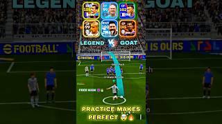 E football24 | Legends Vs Goat  Free Kick Challenge #efootball #freekick #efootball2025 #football