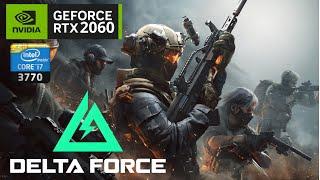 Delta Force - I7 3770 + RTX 2060 + 16 GB Ram em 2025