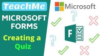 Microsoft Forms Quiz Tutorial