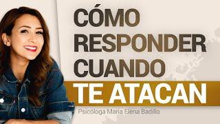 Cómo responder a críticas y comentarios ofensivos | Psicóloga Maria Elena Badillo