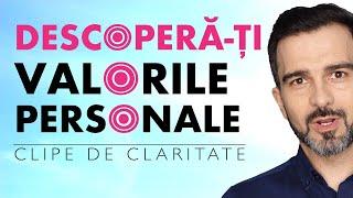 Valorile personale - Cum le descoperi? Daniel Cirț - free training