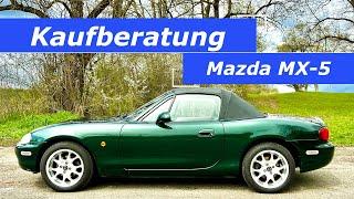 Mazda MX-5 - Darauf musst du beim Kauf achten! Kaufberatung für Gebrauchtwagen