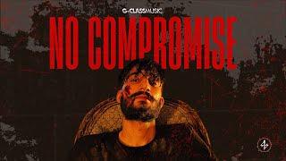 NO COMPROMISE" - @kh44ki  | Hardcore Punjabi Rap (Official Music Video) -GClassMusic