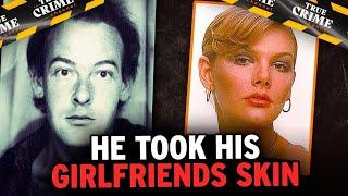 He Took His Girlfriend's Skin! The John Sweeney Case