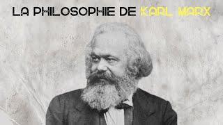 La philosophie de KARL MARX