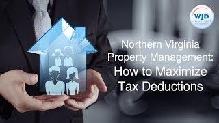 Northern Virginia Property Management: How to Maximize Tax Deductions