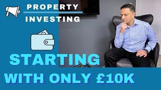 How to start a property business with £10k