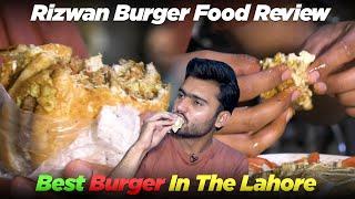 Explore Famous Rizwan Burger & Sandwiches | Fast Food Restaurant Lahore | Street Food