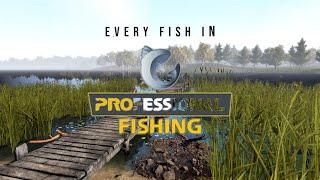 Every Fish In Professional Fishing With Spots