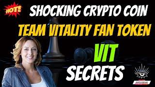 The Shocking Team Vitality Fan Token Coin VIT Secrets | Cryptocurrency New Token Facts Guide