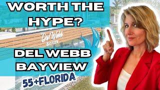 55+ Del Webb Bayview in Parrish, FL | Is this Fast Growing Area the Place You Want to Move To?