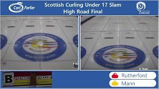 Scottish Curling Under 17 Slam, High Road Final