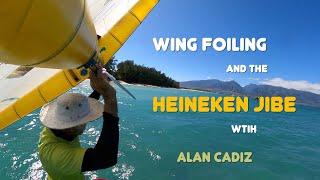 Trailer, Wing foiling and the Heineken Jibe