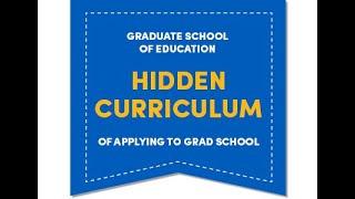 The Hidden Curriculum of Applying to Graduate School: Funding Opportunities