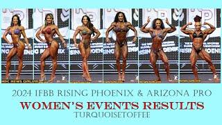 2024 IFBB Rising Phoenix Arizona Pro Women's Bodybuilding Bikini Wellness Fitness Figure & Physique