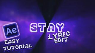 How to make Lyrics Video in After Effects - EASY Tutorial [STAY EDIT]